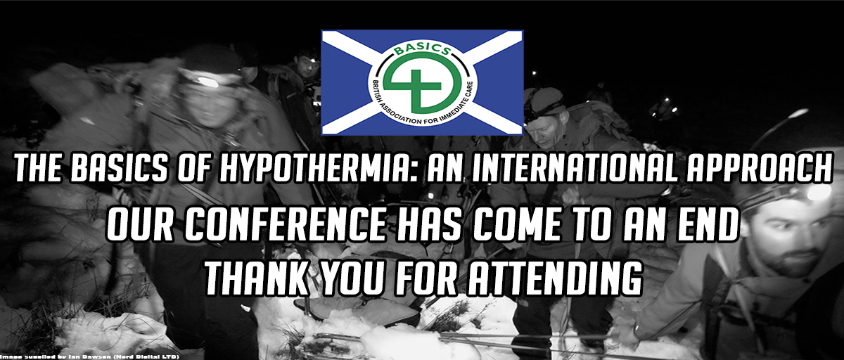Permalink to: BASICS SCOTLAND VIRTUAL CONFERENCE The BASICS of Hypothermia: An International Approach